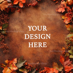 Könnte beinhalten: Ein brauner Hintergrund mit einem herbstlichen Rand aus roten, orangefarbenen und gelben Blättern, Beeren und einem goldenen Ornament. Der Text "YOUR DESIGN HERE" befindet sich in der Mitte des Bildes.