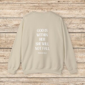 Christian Sweatshirt, God Is Within Her She Will Not Fall, Bible Verse Shirt, Christian Apparel, Psalm Sweatshirt, Gift For Her, Faith Shirt