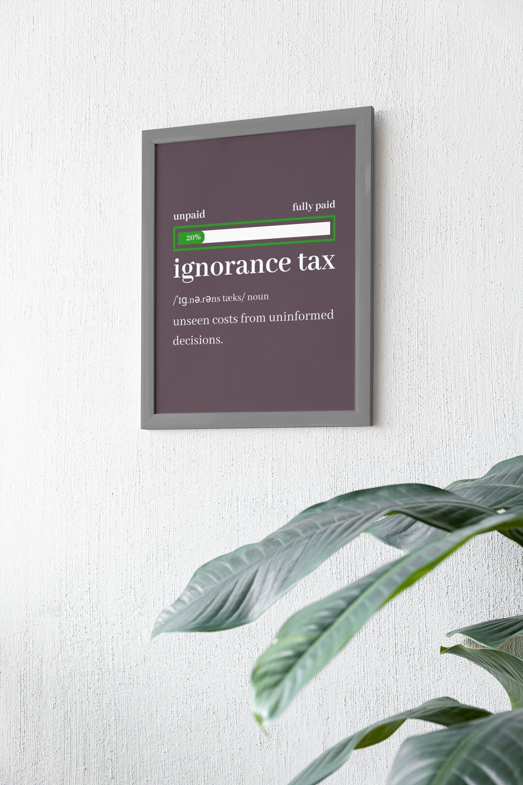 Ignorance Tax 20% Definition Print, Knowledge Quote Printable Art ...