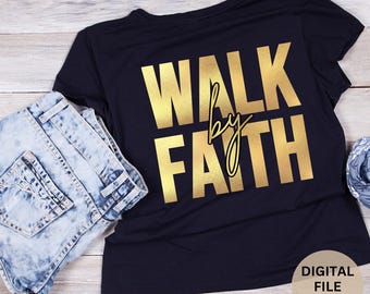 Walk By Faith - PNG Christlich, Religiös, Glaube, Jesus, Inspiration, Motivation, Bibelvers, schwarze Frau, T-Shirt-Transferdruck, Gott, DTF