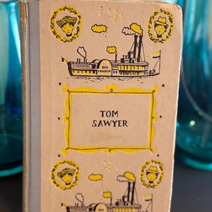 Vintage Tom Sawyer Hardcover Book - Classic Mark Twain Novel - Illustrated Cover