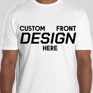 Custom Design T-Shirt