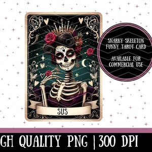 Clipart de tarot divertido de esqueleto sarcástico de SUS PNG / Archivo de sublimación / Gráficos de pod divertidos / Gráficos comerciales / Impresión bajo demanda png
