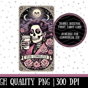 MAMÁ SOBREESTIMULADA, Clipart de Tarot divertido de esqueleto sarcástico, Archivo de sublimación, Gráficos de pod divertidos / Gráficos comerciales / Impresión bajo demanda png