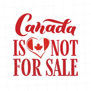 Canada is niet te koop, Canadian Pride, png PNGEgg | Patriottisch ontwerp | Direct downloaden | Sublimatie