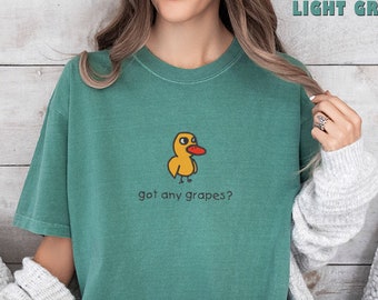 Embroidered Got Any Grapes Sweatshirt, Millennial T-Shirts, The Duck Song Shirt, Funny Duck Sweater, Cute Duck Gift Sweatshirt