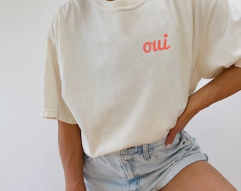 Embroidered Oui T-Shirt, French T-shirt, Paris Vacation Shirt,  French Teacher Gift,  Paris Gift, Cute yes T-Shirt, Comfort Colors Tee