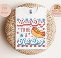Bad Day to Be a Hot Dog T-Shirt, Funny 4th of July Shirt, Retro Independence Day Shirt, Cute Patriotic Tee, America Shirt, USA TShirt