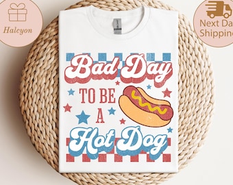 Bad Day to Be a Hot Dog T-Shirt, Funny 4th of July Shirt, Retro Independence Day Shirt, Cute Patriotic Tee, America Shirt, USA TShirt