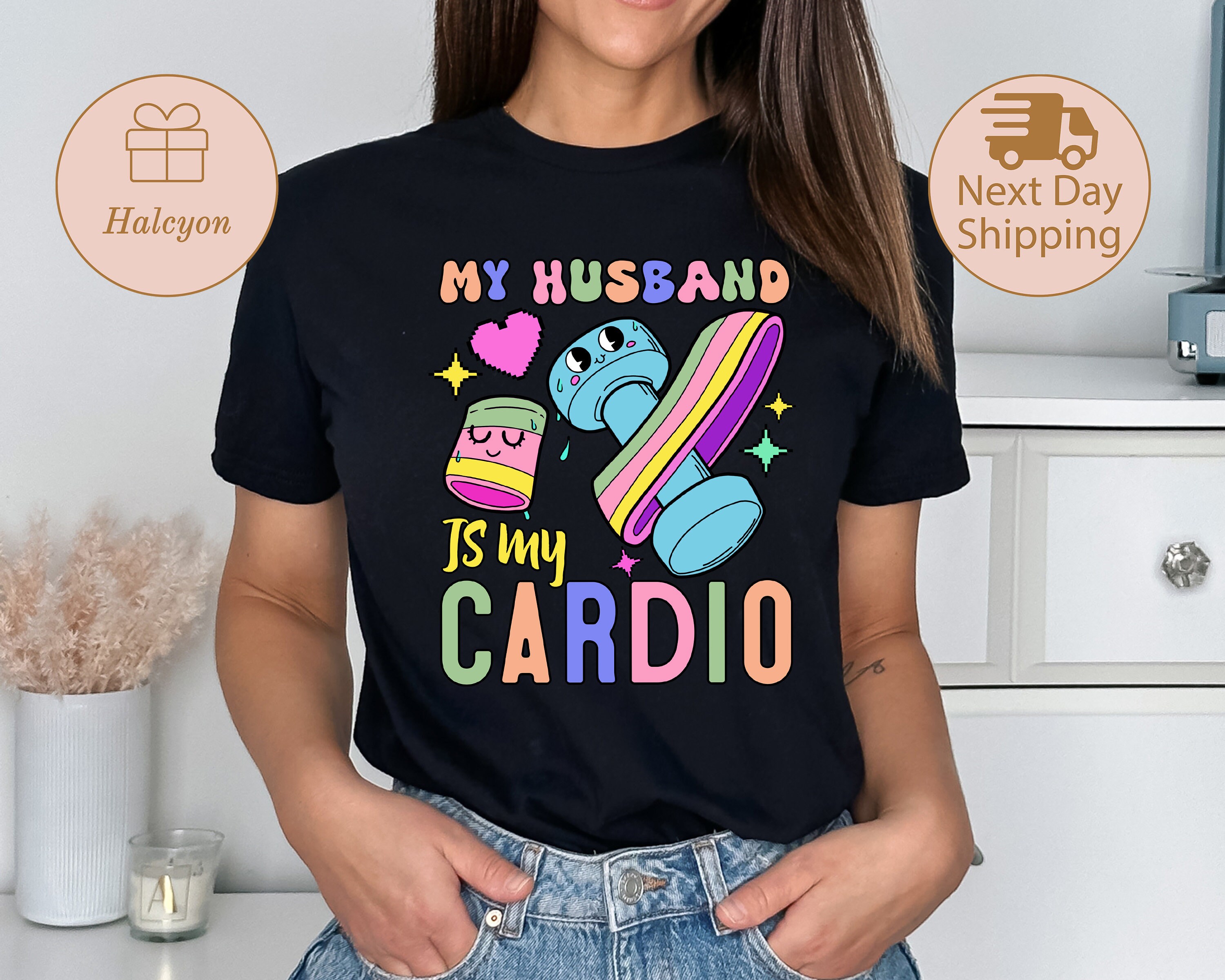 My Husband Is My Cardio Shirt, Gym Lovers Gift, Cardio Gift, Funny Wife Quotes Tee, Wife Life Tee, Sarcastic Wife Tee, Retro Mom Life Tee