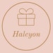 Halcyon Gift