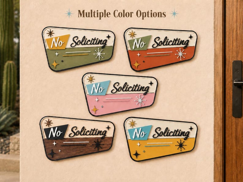 May include: Five trapezoidal signs with the text No Soliciting. Each sign features a different color combination including olive green, orange, pink, dark wood grain, and yellow. The designs include starburst accents and black lettering.