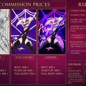 May include: Commission price chart featuring three illustrations of a character in different styles: line art, flat colors, and shaded. The chart includes pricing for bust, waist up, and full body commissions, along with rules and drawing preferences.