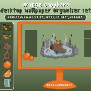 Orange Capybara Desktop Wallpaper Organizer Set | Wallpaper Backgrounds for PC, Mac | Hand Drawn Folders, Icons, Cursors