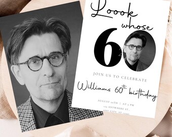 look who's 60 funny birthday invitation, 60th invitation with photo, 60th birthday invitation for men, simple 60th invite, male 60th invites
