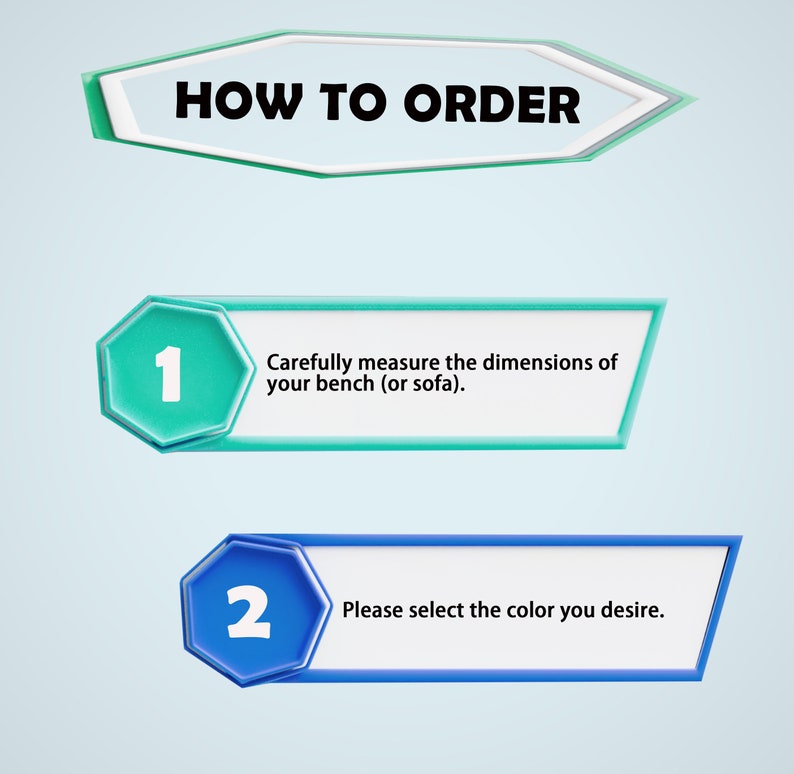 Puede incluir: Gr&aacute;fico de c&oacute;mo hacer un pedido con dos pasos: 1. Mide cuidadosamente las dimensiones de tu banco (o sof&aacute;). 2. Selecciona el color que deseas.