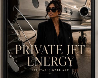 Private Jet Energy Fashion Wall Art, Old Money Poster (Digital Download)