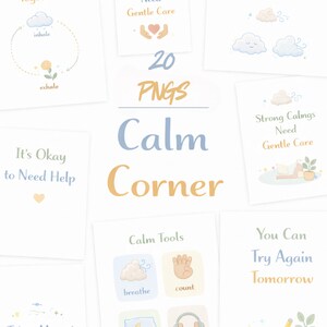 Könnte beinhalten: Eine Sammlung von 20 PNGs mit beruhigenden Werkzeugen und Sätzen. Das Bild zeigt Karten mit Texten wie "Let's Breathe Together", "Strong Feelings Need Gentle Care" und "Calm Corner". Illustrationen umfassen Wolken, Hände und einen Bleistift.