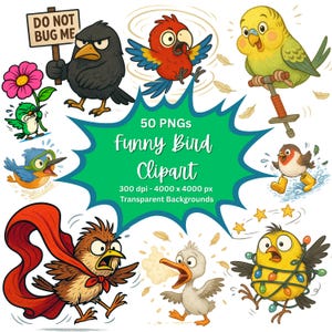 May include: A selection of cartoon bird clip art images. The images include a black crow holding a sign that says "DO NOT BUG ME", a red parrot, a yellow parakeet, and other birds. The text "Funny Bird Clipart" is also included.