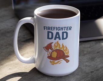 Firefighter Dad Coffee Mug: Thin Red Line, Personalized Fire Department Gift