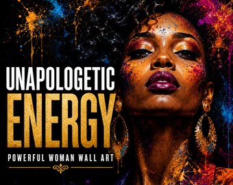 Unapologetic Energy Powerful Woman Portrait Print – Abstract Feminine Wall Art (Digital Download)