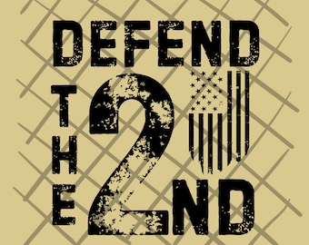Defend The 2nd Amendment SVG PNG: Patriotic USA Flag (Digital Files)