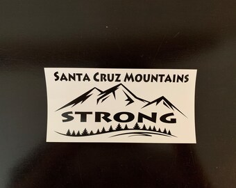 Santa Cruz Mountains Strong Vinyl Sticker 3" x 6" [Weatherproof, UV Vinyl]