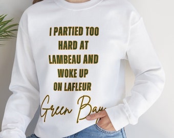 Green Bay Woke Up on Lafleur Crewneck Sweatshirt