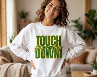 Touchdown Green Bay Crewneck Sweatshirt | Football Game Day Fan Gear