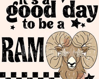 it’s a good day to be a ram PNG digital download mascot design, team pride design, ram design, school mascot png, sports png, retro
