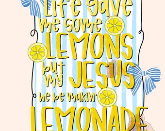 my Jesus be making lemonade PNG digital download , Jesus png, faith design, trendy design, lemon png