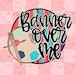 Banner Over Me