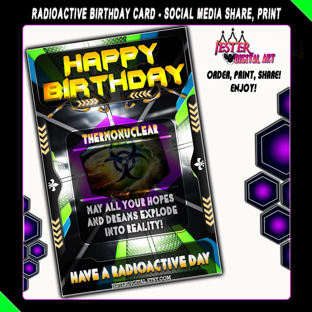 Radioactive Fallout Birthday Card X Squared Printable Birthday Card ...