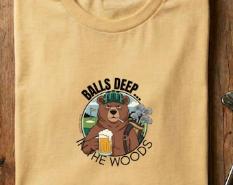 Funny Golf Shirt with Beer Bear – Balls Deep in the Woods Golf T-Shirt
