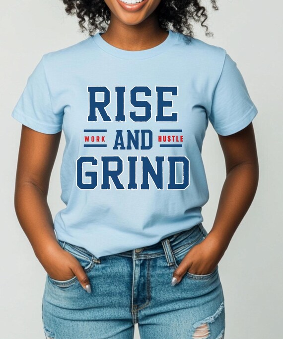 Motivational Gym Work Fitness Tee / Rise & Grind T-Shirt Motivational Gym Work Fitness Tee / Rise & Grind T-Shirt