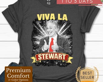 Viva La Stewart Shirt, Vintage Style Graphic Tee, Funny Statement T-Shirt, Unisex Soft Cotton Shirt, Gift for Comedy Fans