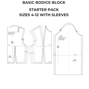 Op de afbeelding: Een witte papieren patroonset voor een basis lijfblok starterspakket, maten 4-12 met mouwen. De patroondelen zijn zwart omlijnd en bevatten markeringen voor de borstlijn en taillelijn. De tekst "BASIC BODICE BLOCK STARTER PACK SIZES 4-12 WITH SLEEVES" staat bovenaan.