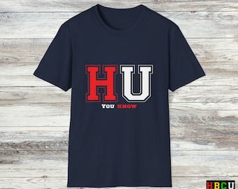 HU You Know Tee: Howard University Bison Pride Fashion
