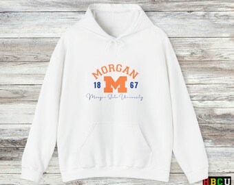 Morgan State University 1867 Hoodie| BearPride | HBCUStyle | MorganStateLegacy | MSUApparel | MSUBears | BaltimoreFashion | MSU