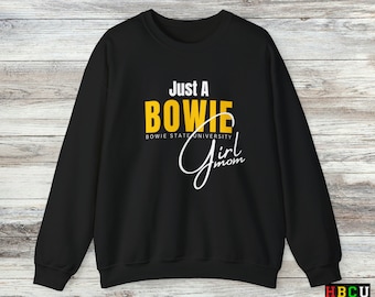 Bowie State University Just a Bowie Girl Mom |BowieState| BulldogPride | BowieStateBulldogs | BulldogNation| BowieStateLegacy | HBCU | BSU