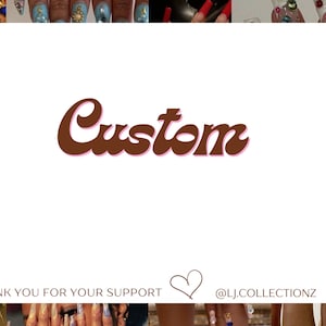 Custom Order