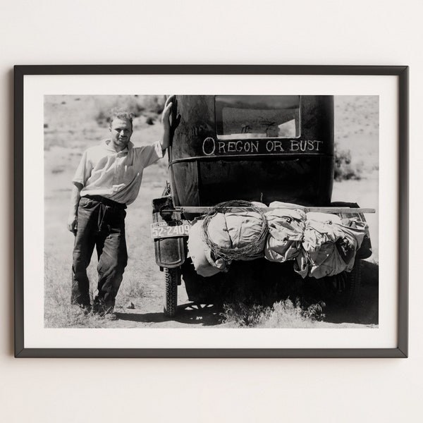 Oregon or Bust | Vintage Dust Bowl Photo Antique Wall Decor Photography from the Great Depression Vintage Black and White Photography Prints