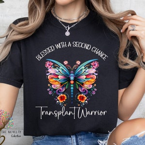 Transplant Warrior T-Shirt: Butterfly Graphic, Second Chance Gift