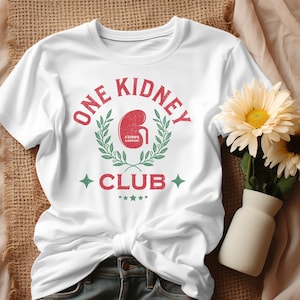 One Kidney Club, Kidney Warrior, Kidney Transplant, Kidney Donor, Donor Hero, Kidney Shirt, Kidney Gift, Kidney, Kidney Awareness