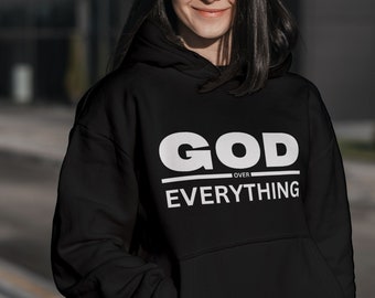 Dios sobre todo sudadera con capucha, sudadera cristiana, sudadera con capucha de Jesús, sudadera con capucha de moda, sudadera con capucha del versículo bíblico, regalo para ella, estética, regalo para él