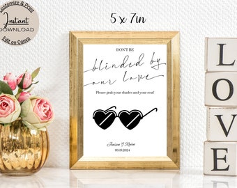 Editable Blinded by Our Love Sign, Printable Wedding Sunglasses Sign, Modern Wedding Sign (5x7in) - Instant Download