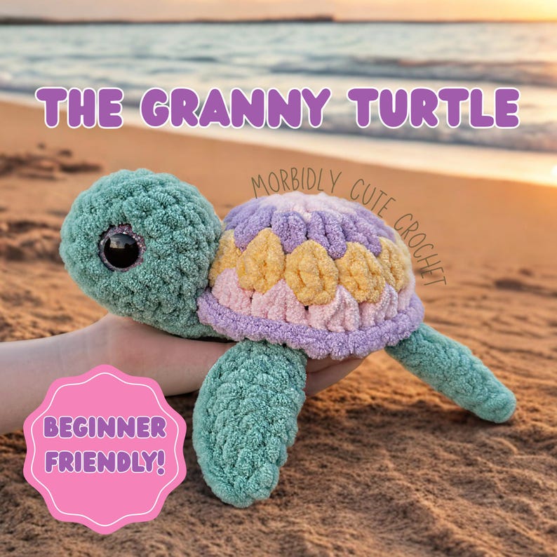 May include: A crocheted granny turtle amigurumi toy with a green shell and a purple, pink, and yellow shell. The toy has large, sparkly eyes and is labelled "Morbidly Cute Crochet" and "Beginner Friendly!"