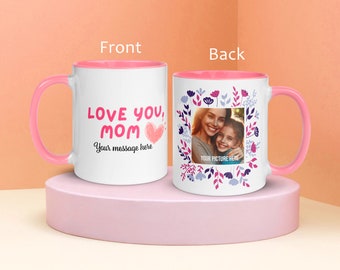 Love You Mom Mothers day Personalized Mug with Color Inside
