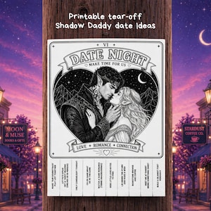 The image shows a street lamp pole in an idyllic romantic town with a tear off poster affixed.  The poster has pull tabs with date ideas for couples to do.  It is designed with a Shadow Daddy popularized in Booktok fantasy like that written by Sarah J. Maas and Rebecca Yarros.