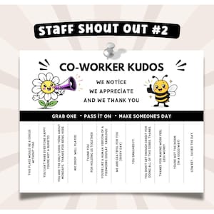 May include: A white paper with the text "Staff Shout Out #2" and "Co-Worker Kudos". The paper has illustrations of a flower with a megaphone and a bee. Below are phrases like "You're not a burrito".